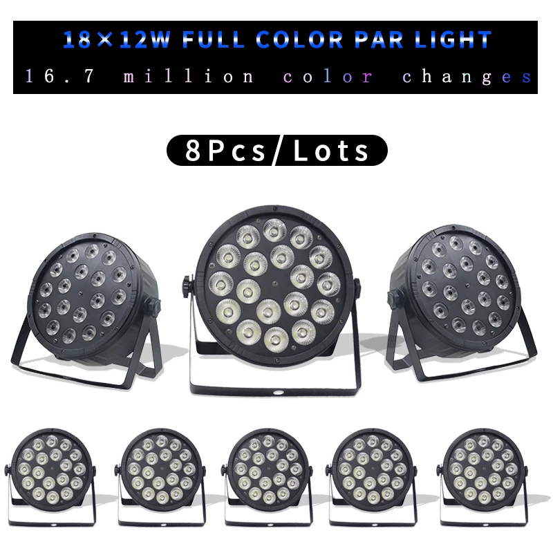 8Pcs/lots 18x12W Led Par Light RGBW 4in1 Flat LED PAR With dmx512 Control Disco Lights Professional Stage Lighting | Лампы и освещение
