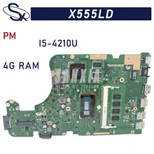 

KEFU X555L is suitable for ASUS X555LJ X555LD X555LI X555LDB X555LF X555LN X555LB laptop motherboard with I5-4210U RAM-4G (PM)