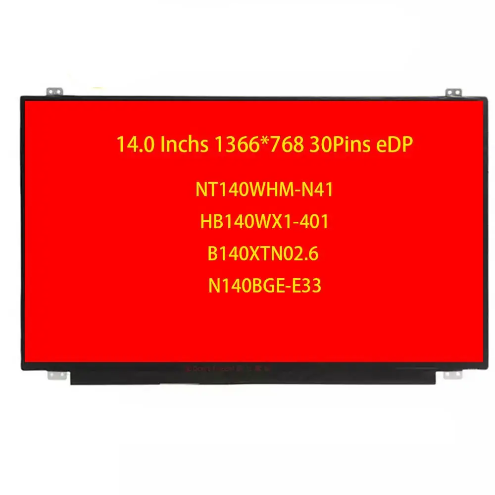 NT140WHM N41 14 0 дюймов LED подсветка для экрана ноутбука eDP 30 контактов ЖК дисплей