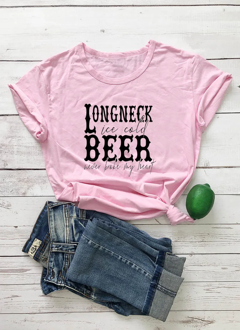 pink-black text Longneck ледяное пиво никогда не ломается мое сердце графический принт Новое поступление унисекс Лето забавная хлопок футболка футболки со слоганами - Цвет: pink-black text