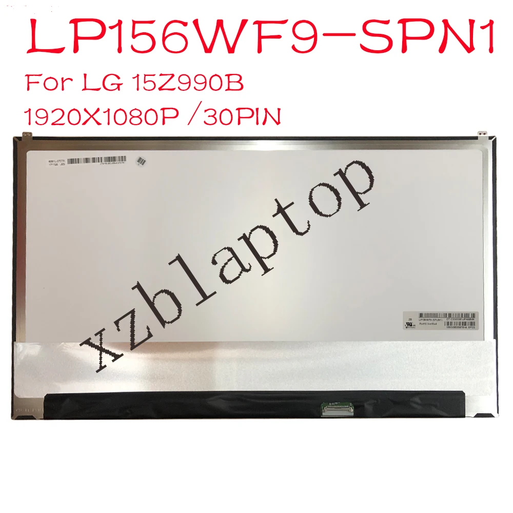 .6インチ* ips edp Pin hzの液晶画面LPWF9 SPN1 LPWF8 SPA1  LPWFC SPY1 lg ZBノートパソコンの液晶画面