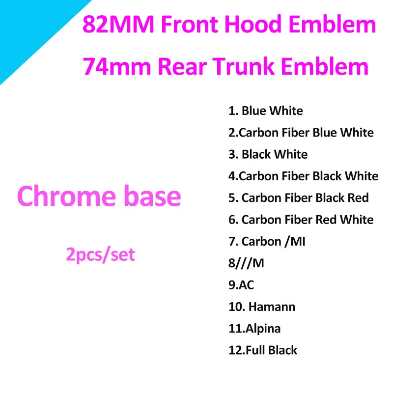 

2pcs/set 82MM 74MM blue white Car Front Hood Emblem Auto Rear Trunk Badge for E60 E90 F10 F30 F15 E63 E64 E65 E86 E89 E85 E91