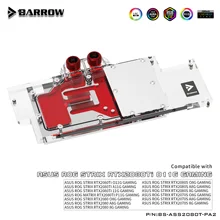 Barrow wodny blok chłodzący pełne pokrycie karty graficznej, dla ASUS STRIX RTX2080Ti O11G/A11G,RTX2080/2080S/2070S. BS-ASS2080T-PA2