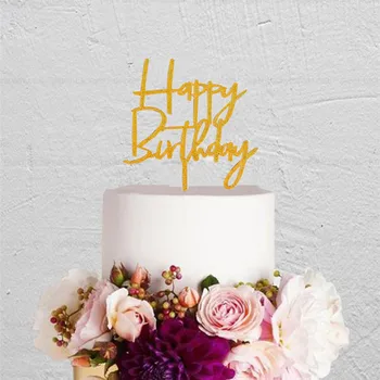 

New Arrival Happy Birthday Lettering Cake Topper Glitter Gold Acrylic Kids Birthday Party Decoration Supplies Unique Party Gifts