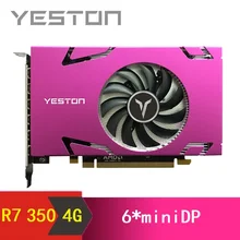 Yeston Radeon R7 350 4GB GDDR5 128bit destekler 6 ekranlar oyun masaüstü bilgisayar PC 4K desteği 6 * miniDP Video grafik kartları