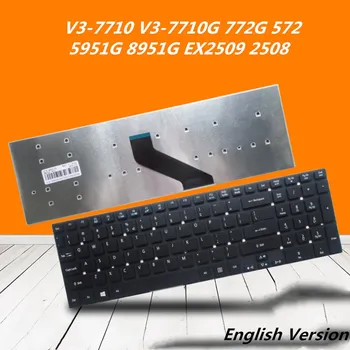 

Laptop English Keyboard For ACER V3-7710 V3-7710G 772G 572 5951G 8951G EX2509 2508 Notebook Replacement layout Keyboard