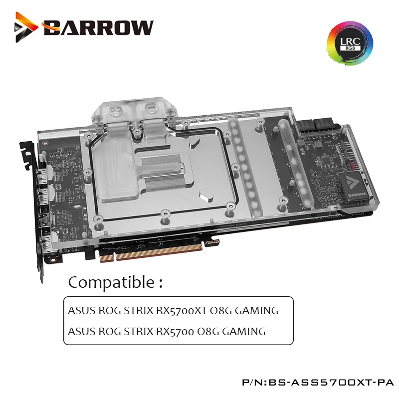 Водяной блок Barrow GPU для ASUS ROG STRIX RX5700XT 5700 O8G игровой охладитель графического