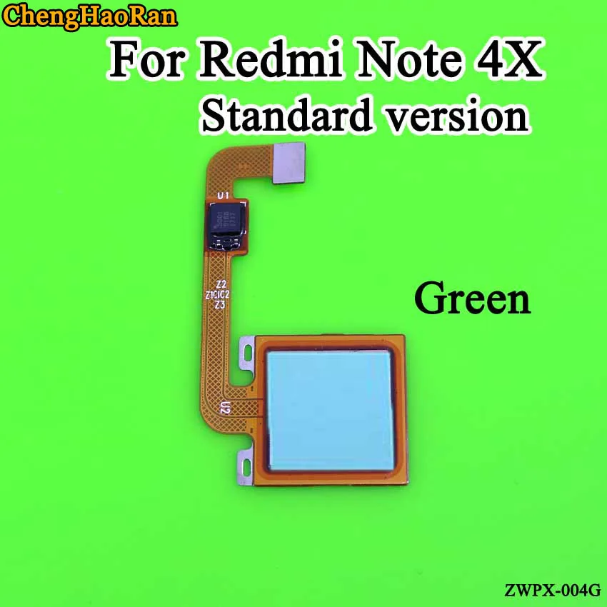 ChengHaoRan для Xiaomi Redmi Note 4x сканер отпечатков пальцев гибкий кабель Разъем для Xiaomi Redmi Note 4x 4 стандартная версия - Цвет: Green