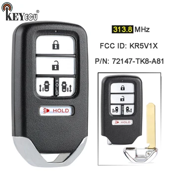 Keyforkess 313.8MHz ID FCC: KR5V1X P/N: 72147-TK8-A81 A2C80084600 portachiavi remoto intelligente per Honda Odyssey Touring 2014-2017