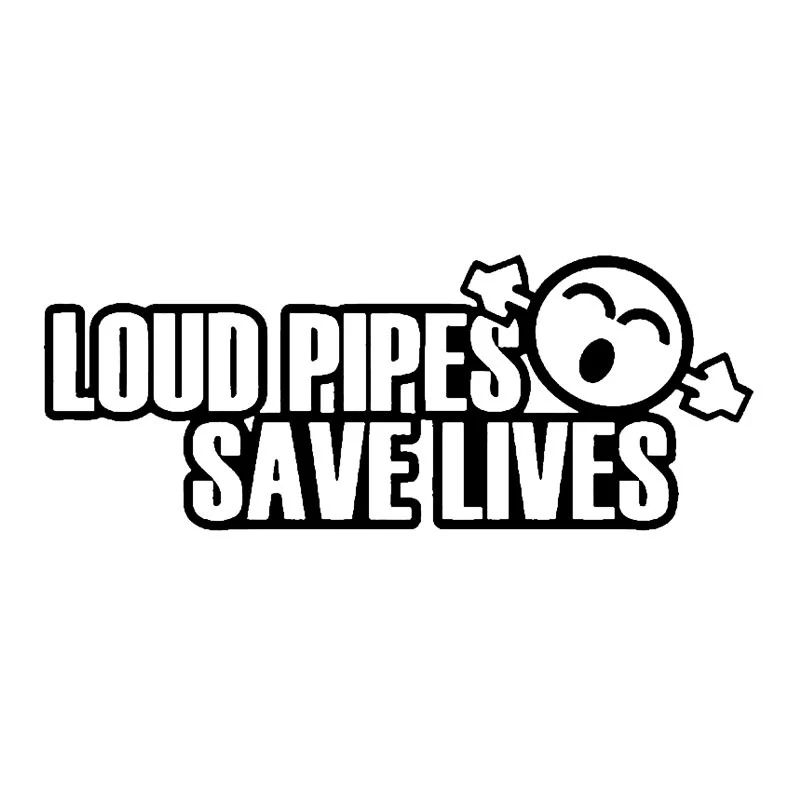 

DAWASARU Custom Sunscreen Waterproof Funny LOUD PIPES SAVE LIVES Vinyl Car-styling Car Sticker Black Silver 13CM*5CM