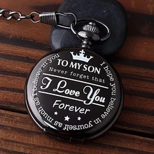

Engraved Pocket Watch to Son I Love You Gifts from a Mom Dad Birthday Gift Fob Watches Chains For Children's Birthday Gifts