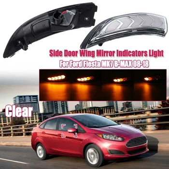 

Pair Flowing Turn Signal Light LED Side Wing Rearview Mirror Dynamic Indicator Blinker Light For Ford for Fiesta MK7 B-MAX 08-18