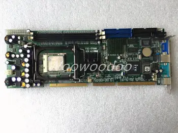 

FSC-1711VN VER:A2 P4 Full-Size Industrial CPU SBC Motherboard