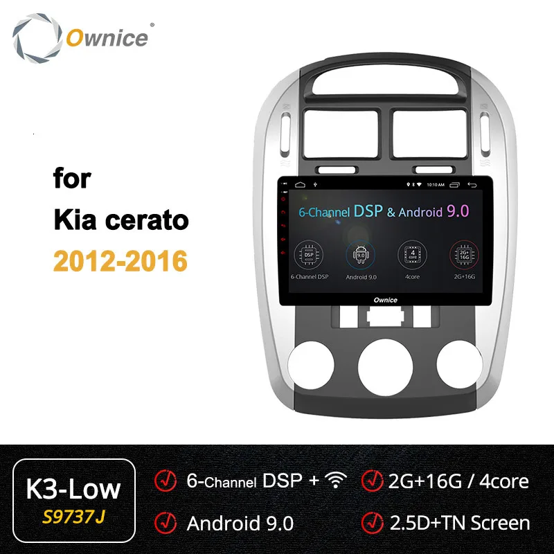 Ownice K1 K2 K3 Octa core Android 9,0 Авто Радио DVD мультимедиа плеер аудио стерео для KIA Cerato 2010 2011 2012 2013 радио gps плеер DVD - Цвет: S9737 K3-Low