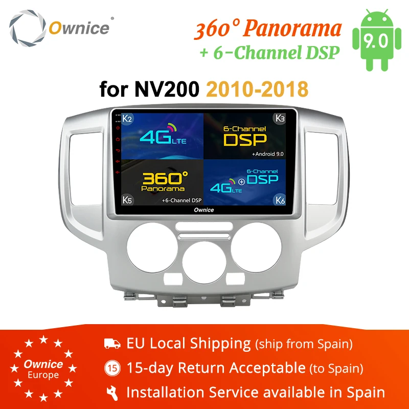 Ownice K1 K2 K3 K5 K6 2DIN Android 9.0 8 Core 360 Panorama DSP 4G LTE Car Radio GPS Navi for Nissan NV200 2010 2011 2012 - 2018 |