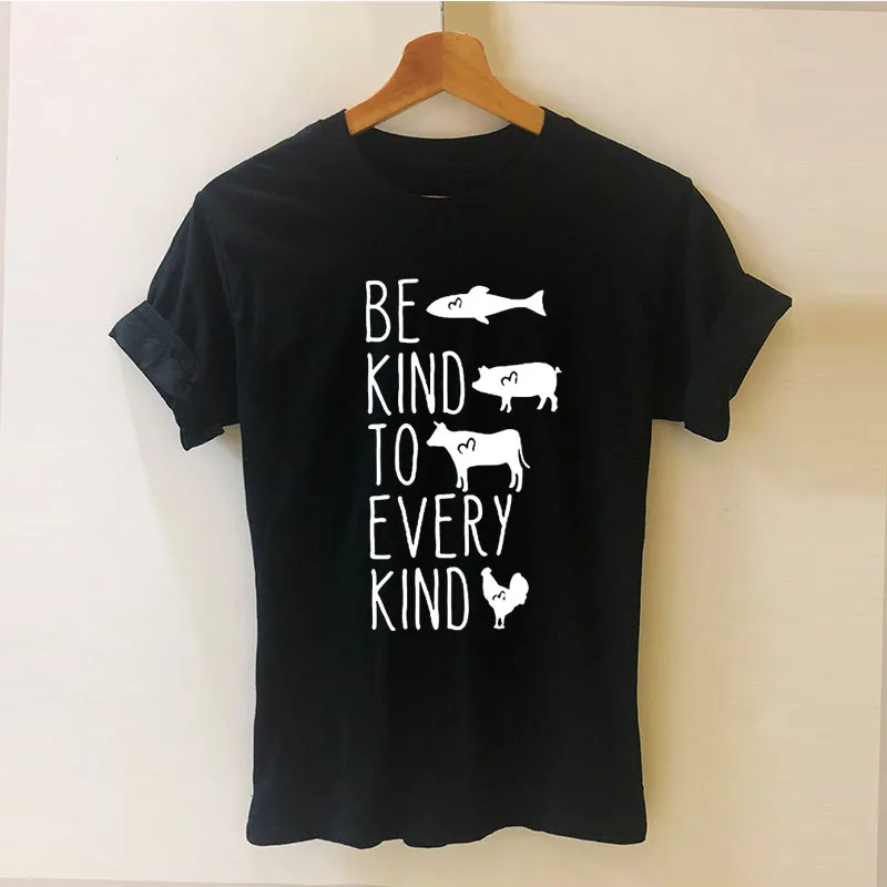 

Be Kind To Every Kind Vegan Vegetarian Animal Harajuku T Shirt Funny T-shirt Women Clothing Casual Short Sleeve Tops Tees