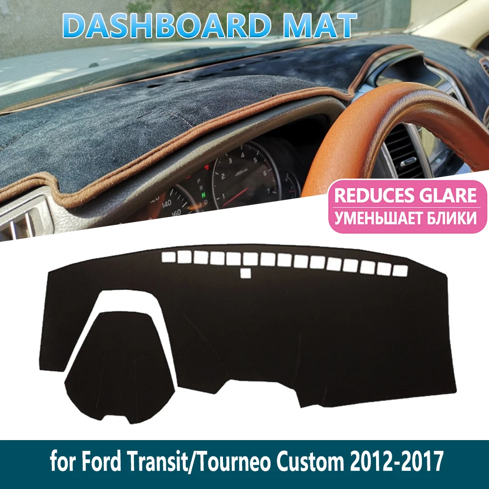 

for Ford Transit Tourneo Custom 2012~2017 Anti-Slip Mat Dashboard Mat Cover Pad Inner Sun Shade Dash board Car Accessories