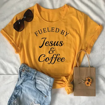 

Fueled By Jesus & Coffee Women Tshirt Christian Religion Ladies T-shirt Girl Fashion Funny Shirts Jesus Cotton Tops Dropshipping