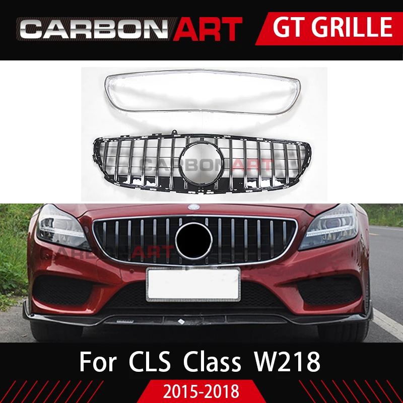  GT Grill For Mercedes Benz CLS Class W218 Facelift Sedan Auto Front Grille 2015-2018 CLS300 CLS350 