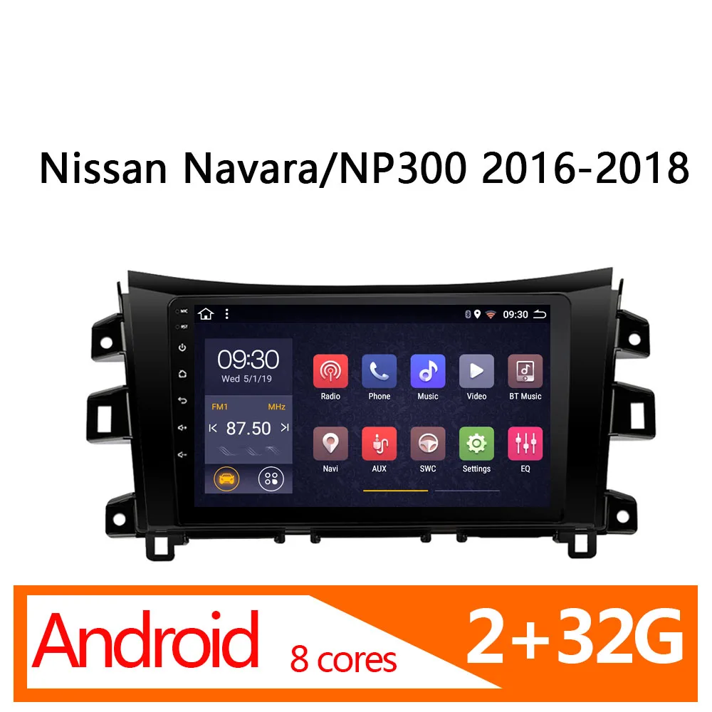 auto radio 2+32G 8 core for Nissan navara NP300 2016 2017 2018 1 din android car multimedia player head unit stereo GPS Navi FM