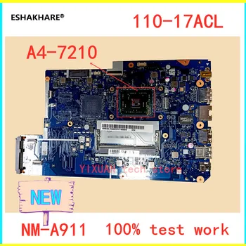 

ESHAKHARE CG721 NM-A911 motherboard for Lenovo 110-17ACL laptop motherboard A4-7210 CPU DDR3 100% working properly NEW!