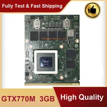 Oryginalny GTX770M GTX 770M N14E-GS-A1 VGA karta wideo dla MSI GT60 GT70 GT780 16F3 16F4 1762 1763 GX680 GT683DX 100% Test