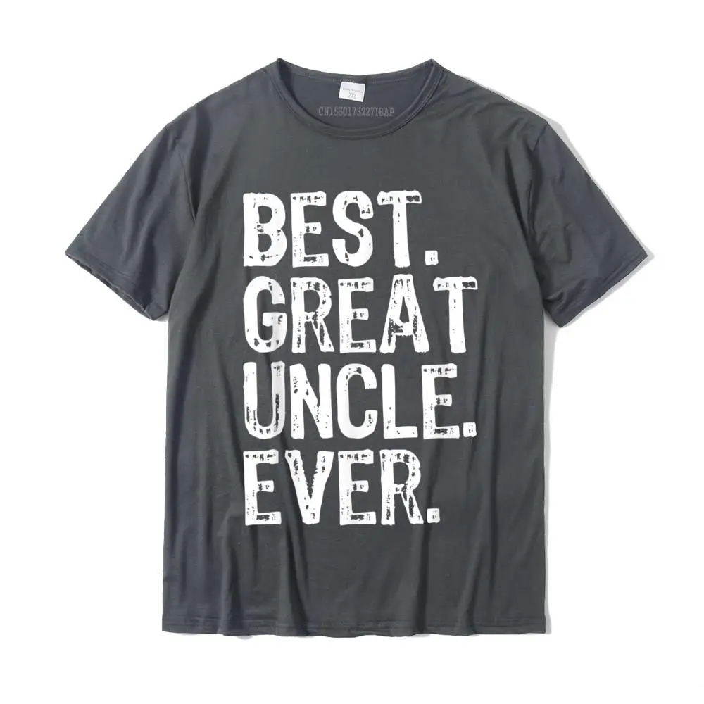 New Coming Men Tees Birthday Design T-Shirt Cotton Fabric Short Sleeve Printed On Tops Shirts O-Neck Drop Shipping Best Great Uncle Ever Cool Funny Gift Father's Day T-Shirt__MZ23766 carbon