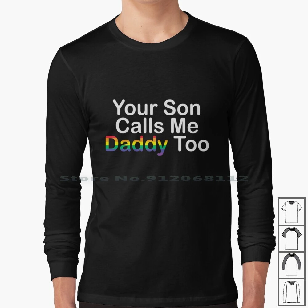 Your son calls me daddy too shirt Clearance