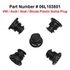 5x bouchon de carter d'huile en plastique 1.8 TSI 2.0 TFSI bouchon de vidange d'huile moteur à essence pour Audi A3 A4 A5 Seat Ibiza Leon III ST Polo Passat B8 Golf VII Skoda Octavia Superb 06L103801 ► Photo 2/5