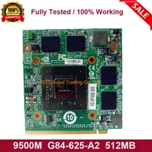 Видеокарта VGA 9500M G84-625-A2 512MB для acer Aspire 4520 5520 5720 5920G 7720 6930 8920 5720G отлично работает