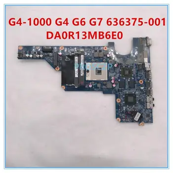 

For G4-1000 G4 G6 G7 636375-001 650199-001 Laptop Motherboard DA0R13MB6E1 DA0R13MB6E0 HM65 HD6470 1GB DDR3 100% working well