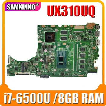 

SAMXINNO For ASUS UX310UQ UX310UQK UX310UV UX310U RX310U Laotop Mainboard UX310UV Motherboard with i7-6500U CPU 8GB RAM