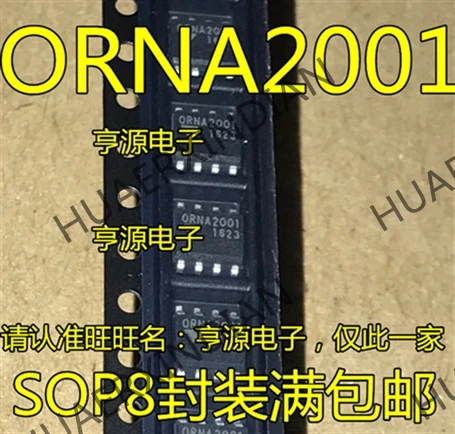 10 шт./лот ORNA2001 SOP8 IC в