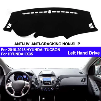 

For Hyundai ix35 Tucson 2010-2015 Left Hand Drive 1PC Car Dashboard Mats Cover Sun Shade Dashboard Cover Capter