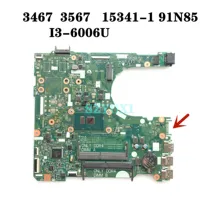 Do DELL Inspiron 3467 3567 laptopa płyty głównej płyta główna w I3-6006U CN-0NP4RY 0NP4RY NP4RY DDR4 15341-1 91N85 MB 100% testowane