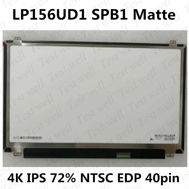

Оригинальный ЖК-дисплей 15,6 дюйма 4K UHD 3840X216 0, матрица LP156UD1-SPB1 LTN156FL02-101 для ASUS ZX50VW N580V, ЖК-экран для ноутбука