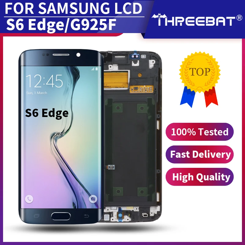 SUPER AMOLED дисплей для SAMSUNG Galaxy S6 edge LCD G925 G925I G925F с рамкой сенсорный экран дигитайзер