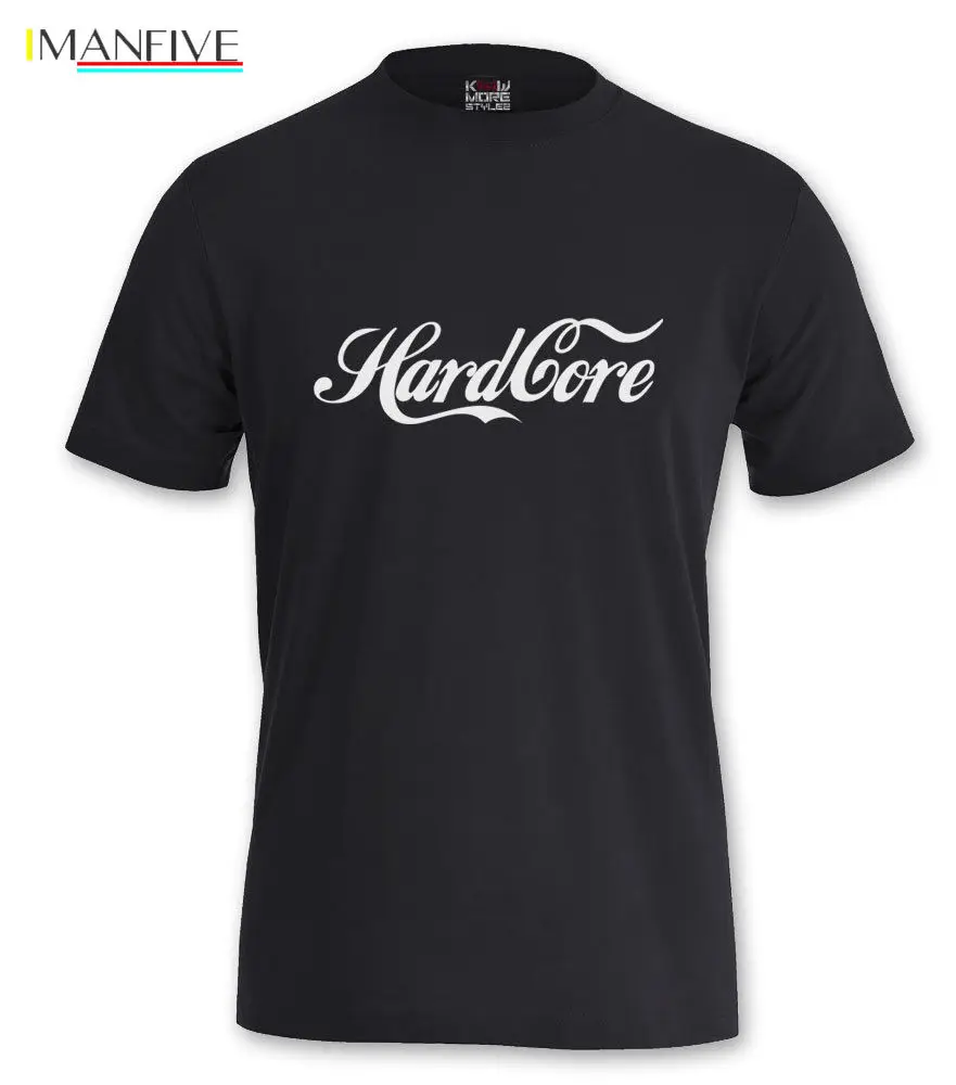 

SHIRT HARD CORE "COKESTYLE" GABBER GABBA TERROR SPEEDCORE TECHNO HARDSTYLE NEW2019 Fashion slim T-shirts T Shirt Men's Tee Shirt