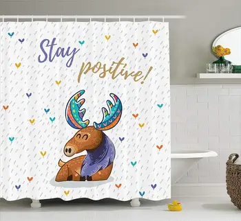 

Bathroom Shower Curtains Bath Curtain Moose Quote Stay Positive Motivational Deer for Creative Home Decorative with Hooks