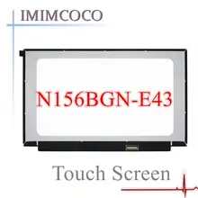 15,6 ''светодиодный Дисплей ЖК-дисплея ноутбука Экран N156BGN-E43 подходит NT156WHM-T03 1366X768 30Pin Глянцевая Замена