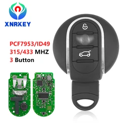 XNRKEY – clé télécommande intelligente à 3 boutons, 315/433Mhz, transpondeur PCF7953/ID49, pour voiture BMW Mini Cooper Clubman F55 F56 (2014 – 2018) 