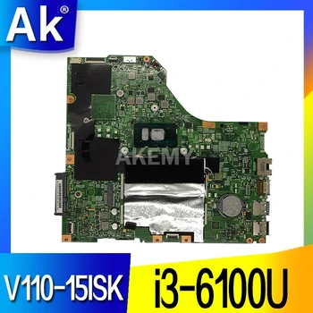

MB 5B20L78374 For Lenovo V110-15ISK Laptop Motherboard I3-6100 RAM 4G LV115SK MB 15277-1 448.08B01.0011 DDR4 100% Test Ok