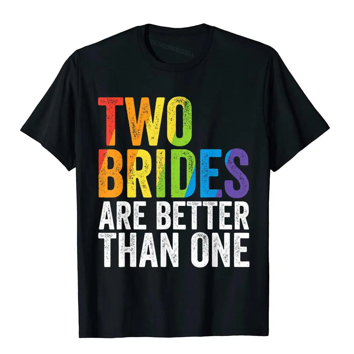 

Two Brides Are Better Than One Bachelorette Wedding Mom T-Shirt England Style Tees For Male Faddish Cotton T Shirt Printing