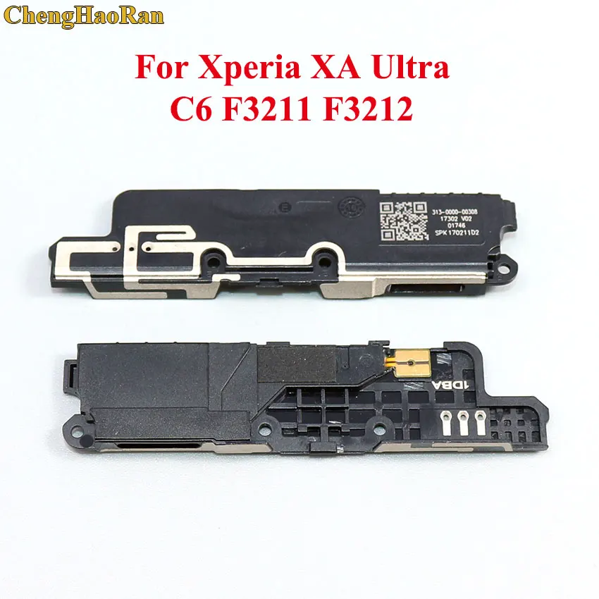 For Sony XA Ultra ChengHaoRan 1 шт. громкоговоритель, гудок, звонок Запчасти для Sony Xperia XA 1 Ультра F3111 G3225 L36H L1 C6 F3211 T3 Z3 D6633 E5 F3311 - Цвет: For Sony XA Ultra