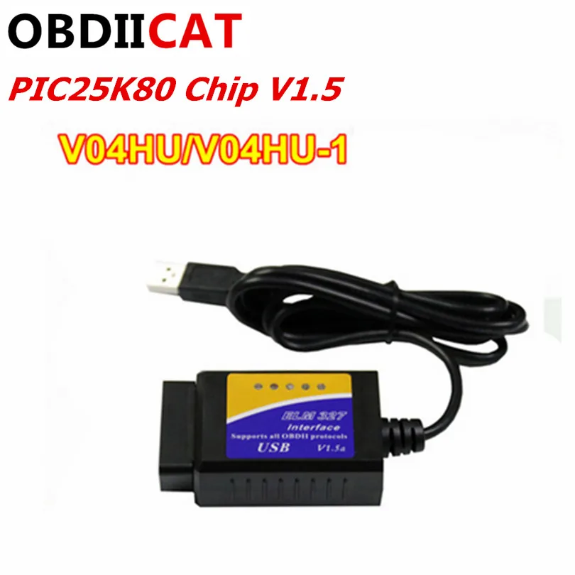 2019 Новое поступление V04HU/V04HU 1 OBD2 Диагностический интерфейс USB elm327 V1.5 с чипом PIC25K80