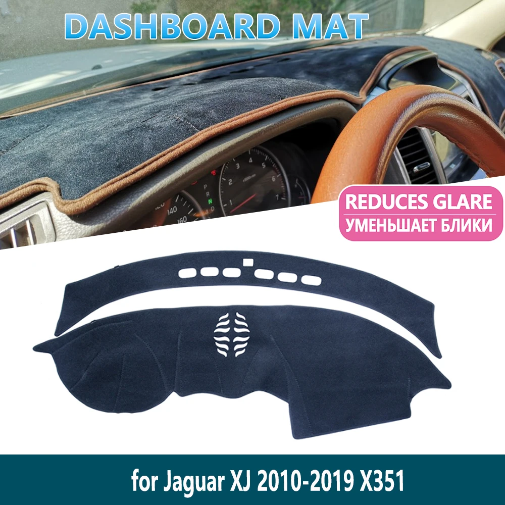 

for Jaguar XJ 2010-2019 X351 2012 2013 2015 2016 2017 Anti-Slip Dashboard Mat Cover Inner Sun Shade Dash board Car Accessories