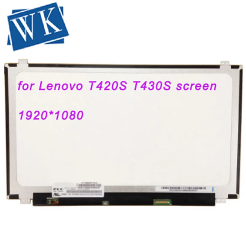 ЖК-дисплей для lenovo T420S T430S экран ips 1920x1080 FHD FULL-HD светодиодный Дисплей Матрица для ноутбука 14,0 матовая Замена