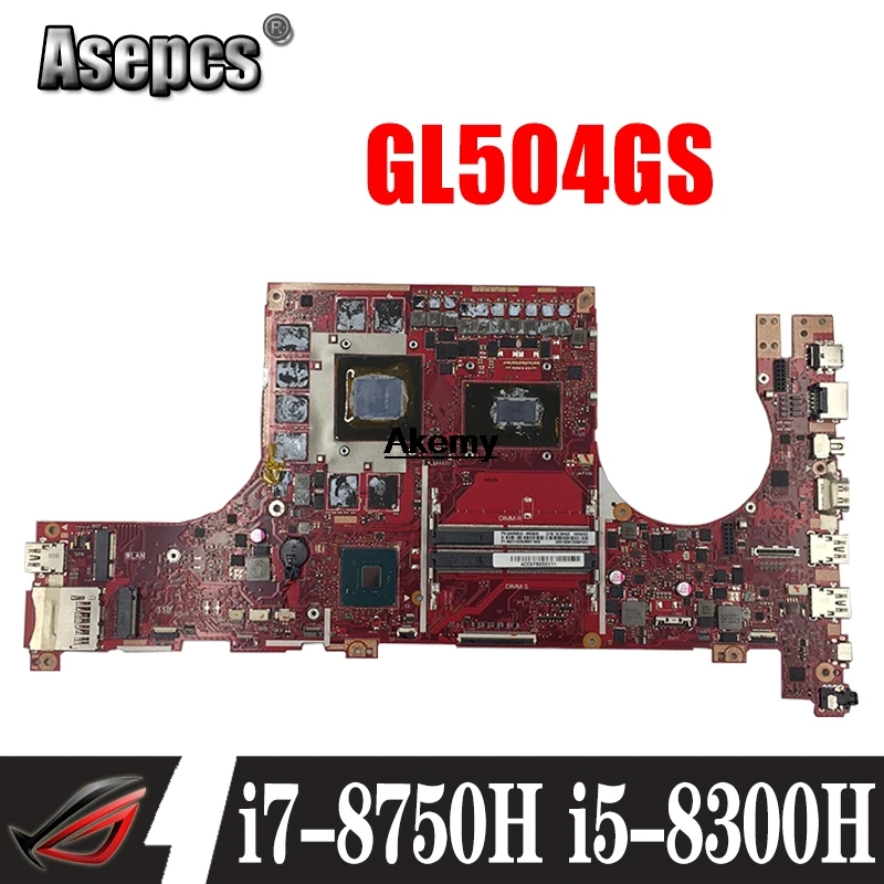 GL504GS материнская плата i7 8750H i5 8300H для ROG ASUS GL504GV GL504GW ноутбука (обмен)!|Материнские