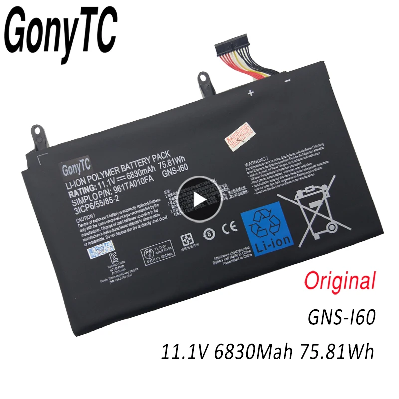 Gonytc новый оригинальный GNS I60 ноутбук Батарея для GIGABYTE 961TAO10FA P35K P37X P57X 31CP6/55/85 2 11 1 V 6830