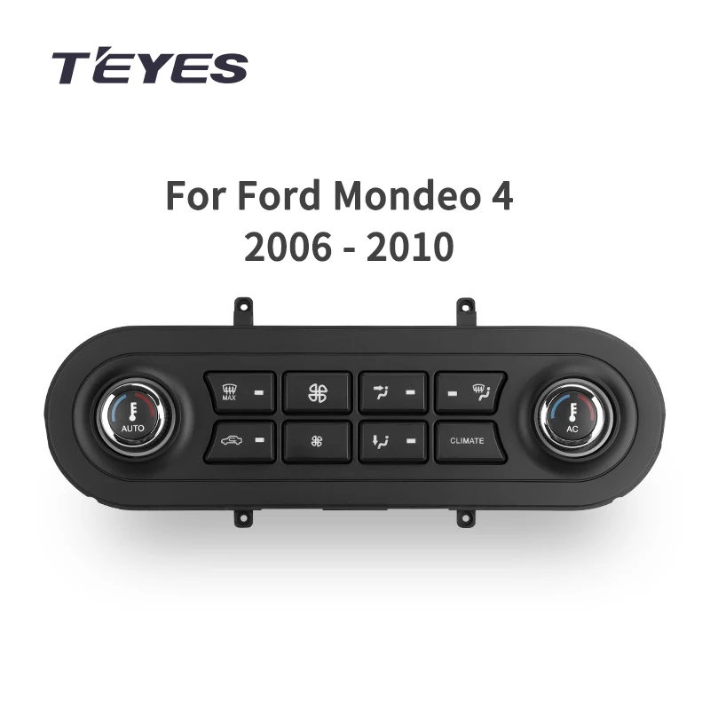 TEYES Climate control device accessories For Ford Mondeo 4 2006-2010